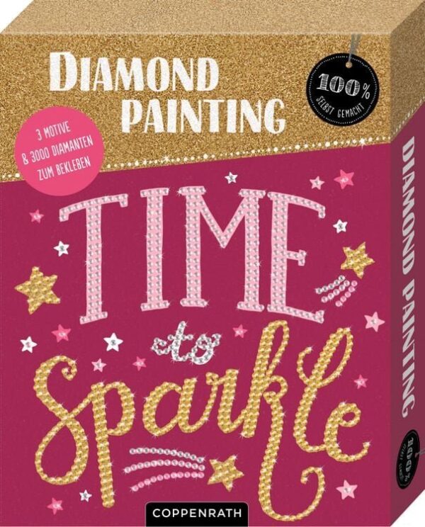 Diamond Painting - Time to sparkle